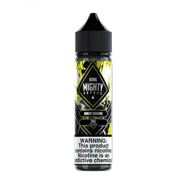 Mighty Vapors – Bangin’ Bananas – 60ml / 3mg